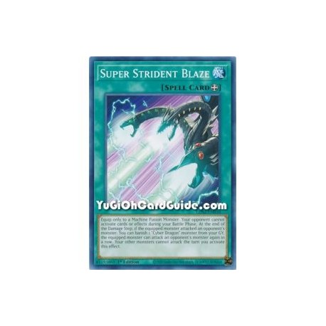 Super Strident Blaze