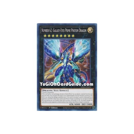 Number 62: Galaxy-Eyes Prime Photon Dragon (Common)