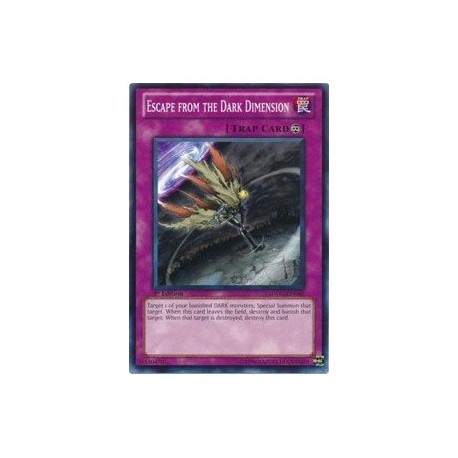Escape from the Dark Dimension (Common)