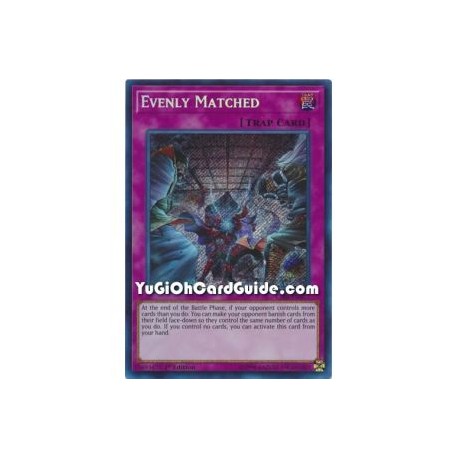 Evenly Matched (Ultra Rare)