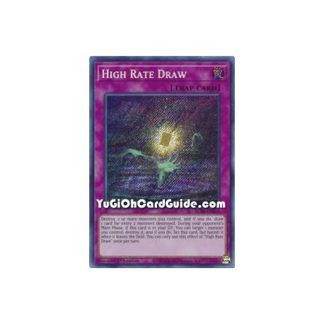 High Rate Draw (Secret Rare)