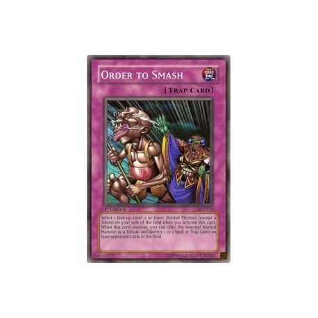Order to Smash (Common)